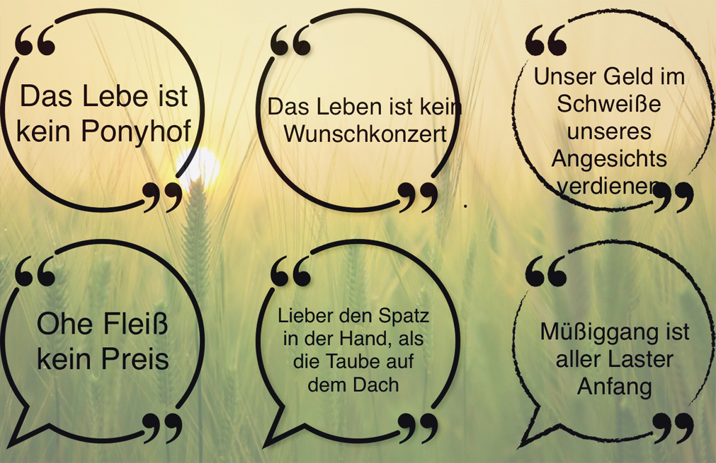 Redensarten schaffen Glaubenssätze